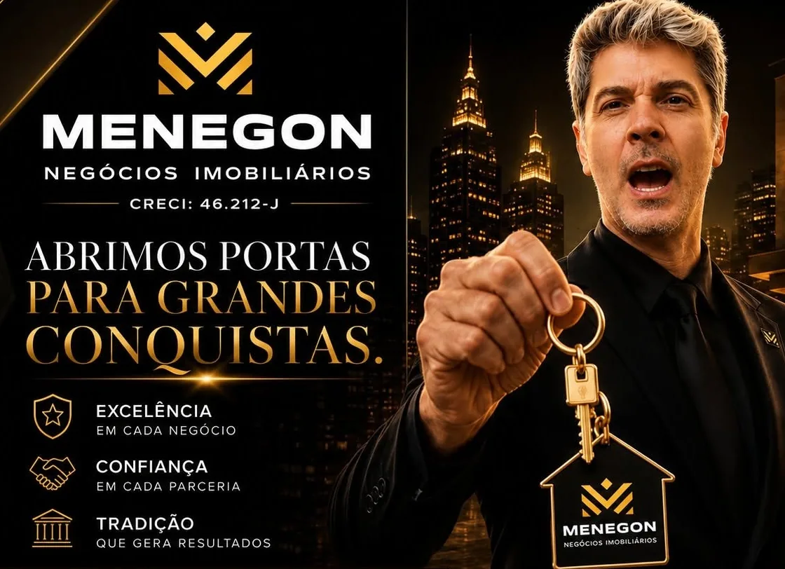 Menegon Negócios Imobiliários — abrimos portas para grandes conquistas. CRECI 46.212-J